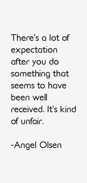 Angel Olsen Quotes amp Sayings