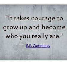 ... Quotes, True, Courage, Ee Cummings, Favorite Quotes, Living, Cummings