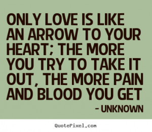Arrow Love Quotes
