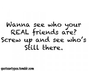 31 notes 4 3 2012 08 18 quotes quote typography friends real friends ...