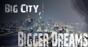 dreams #dream chasing #toronto #big city #swag #quotes #photography # ...