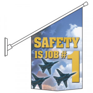 ... and Accessories > Motivational Pole Banner Kits - Safety Is Job # 1