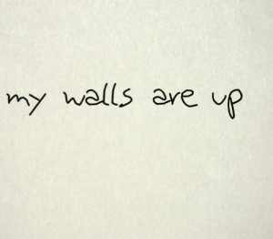 And Keeping Your Guard Up Quotes