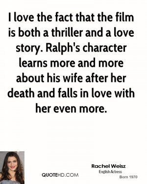 Rachel Weisz Wife Quotes