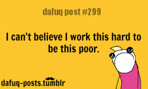 Funny Quotes And Pictures About Work #6