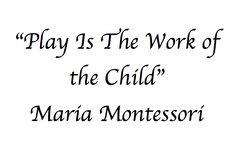 ... montessori quot earli childhood teach idea maria montessori inspir