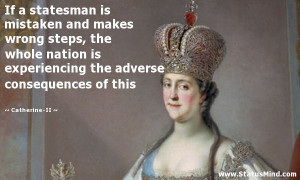 ... adverse consequences of this - Catherine-II Quotes - StatusMind.com