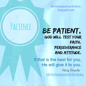 Have faith and patience, nice christian quotes, christian free image ...
