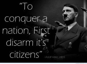 Adolf Hitler Gun Quote