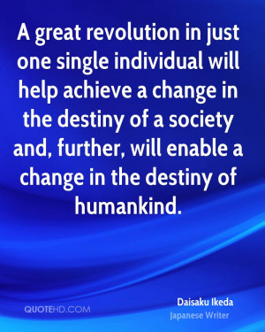 great revolution in just one single individual will help achieve a ...