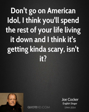 Joe Cocker Quotes