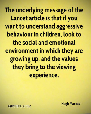 hugh-mackay-hugh-mackay-the-underlying-message-of-the-lancet-article ...