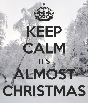 KEEP CALM IT'S ALMOST CHRISTMAS, come and visit Kathryn's of Buckhead ...