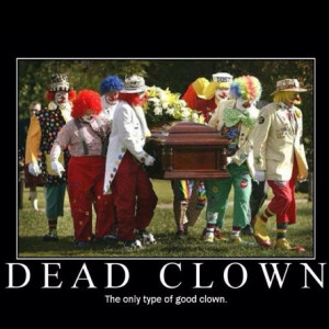 hate clowns!!!