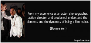 From my experience as an actor, choreographer, action director, and ...