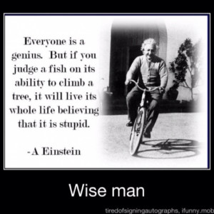 wise man once said...