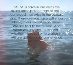 JFK Ocean Quote I thought this was so ironic given the way JFK Jr ...