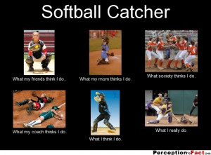Softball Quotes For Catchers