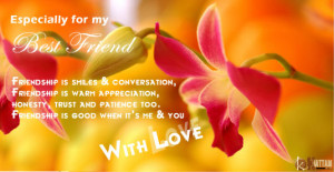 Friends are the siblings God forgot to give us.