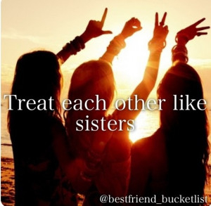 Sisters before misters