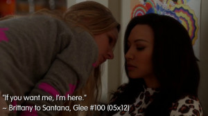 Glee=05x12 - Brittany & Santana Quote