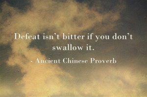 Business Inspirational Quote – Chinese Proverb on Defeat