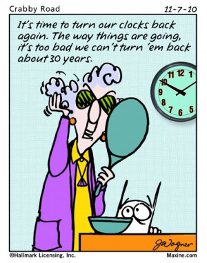 on aging ” width=”500″ height=”400″ /> Maxine Cartoons