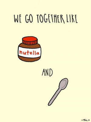 ... , Taken Quotes, Quotes Drawing, I Love You Friends, Nutella Quotes