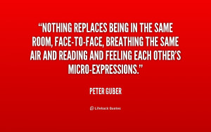 quote-Peter-Guber-nothing-replaces-being-in-the-same-room-183798.png
