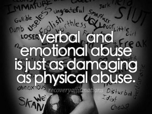 strongly believe psychological, verbal and emotional abuses are more ...