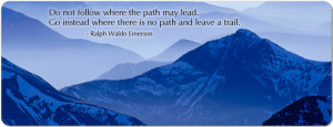 quotes about following your own path follow your own path