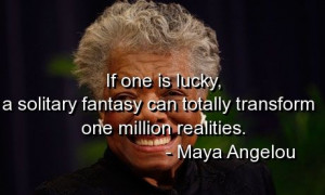 maya-angelou-quotes-sayings-lucky-power-great-quote.jpg