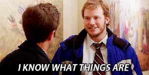andy dwyer, chris pratt, i know what things are, parks and recreation ...