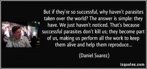 But if they're so successful, why haven't parasites taken over the ...