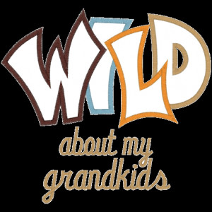 Sayings (1583) Wild About Mommy Applique 5x7