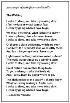 The Waking by Theodore Roethke. One of my all-time favorite poems ...