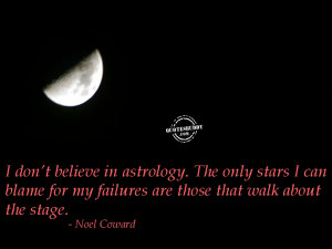 ... ://www.quotesbuddy.com/astrology-quotes/no-believer-in-astrology