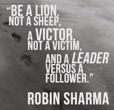 quotes leader versus leadership truths robinsharma victor lion quotes ...