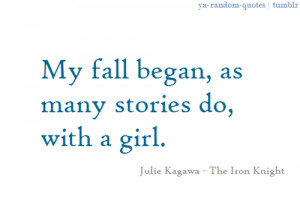 ... # ya random quotes # julie kagawa # iron fey # the iron fey series
