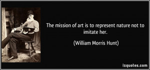 More William Morris Hunt Quotes
