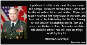 More Norman Schwarzkopf Quotes