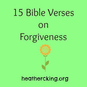 15 Bible verses on forgiveness