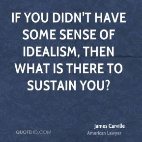 James Carville Quotes