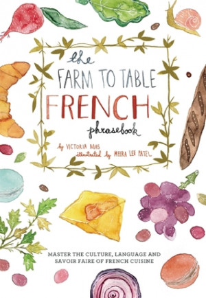 The Farm to Table French Phrasebook Giveaway (CLOSED)