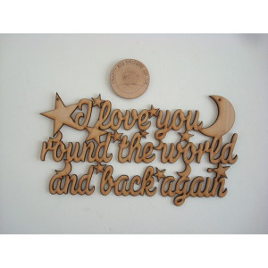 Love you round the world and back again Quote