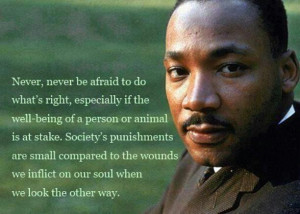 . This Martin Luther King quote from the Idealist and another quote ...