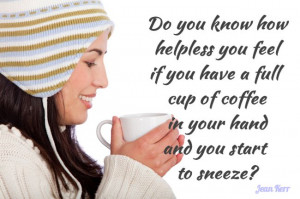 That IS a horrifying predicament! LOL