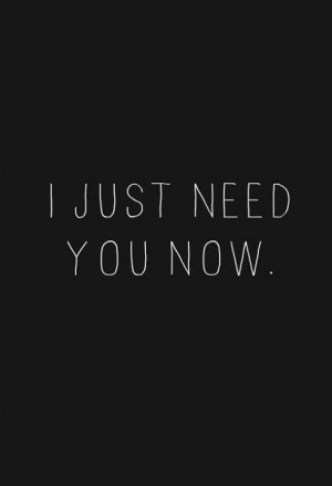 black and white, need, now, quote, quotes, you