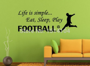 ... to eat and sleep football generation carved wall stickers wall quotes