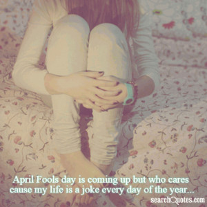 April Fools Day Quotes & Sayings